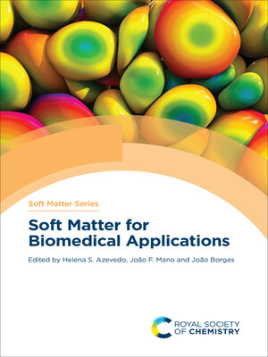 cover image of Soft Matter for Biomedical Applications